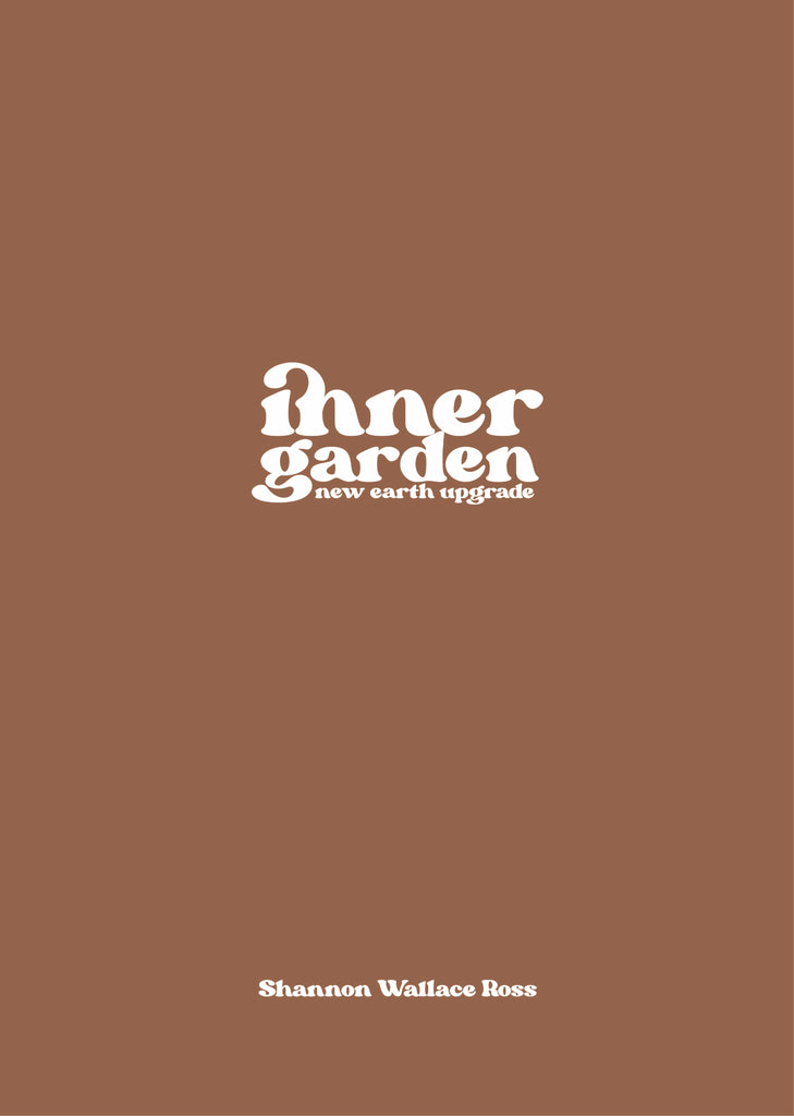 Inner Garden: New Earth Upgrade